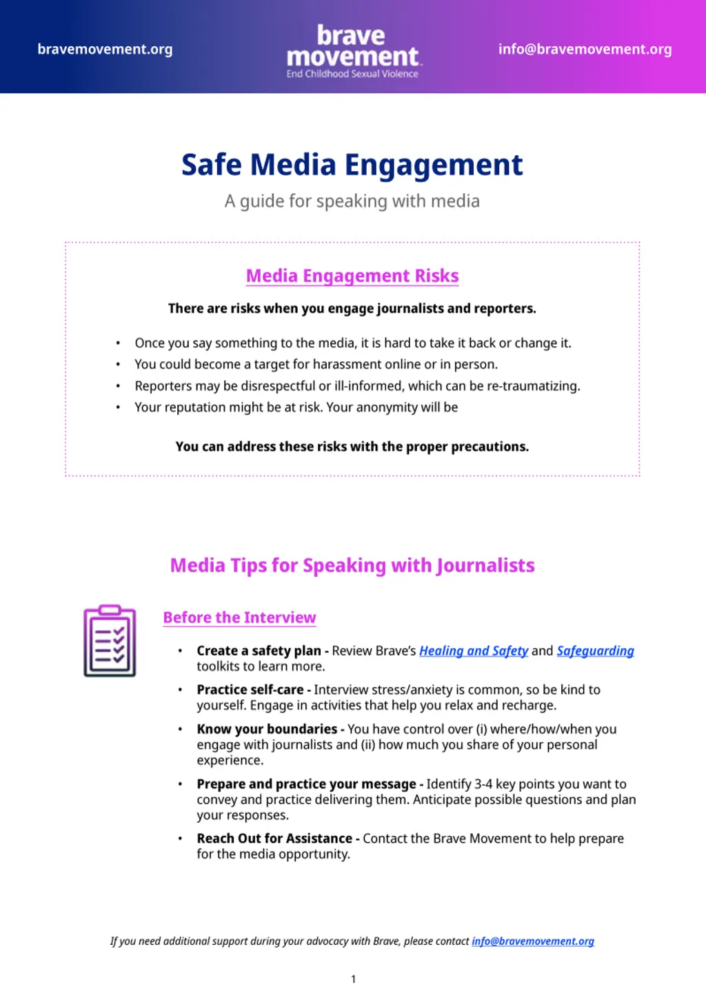 The risks of media engagement can be serious, and the Brave Movement wants to make sure people who talk to the media know about them.