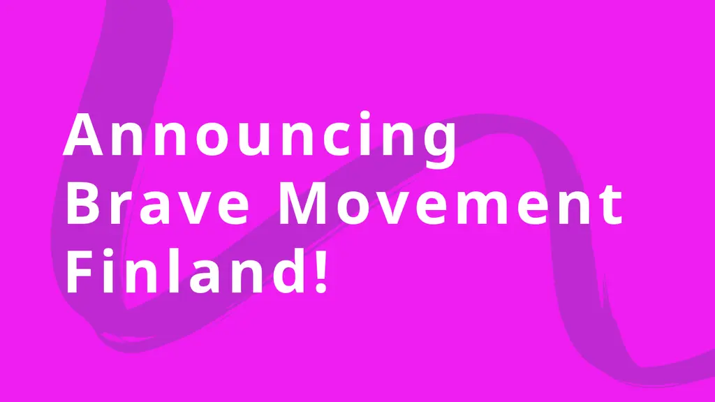 announcing brave movement finland